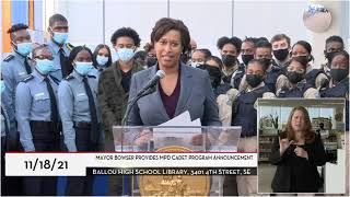 Mayor Bowser Submits Legislation to Make More DC Residents Eligible for MPD Cadet Program, 11/18/21