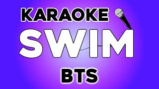 BTS (방탄소년단) ‘SWIM’ KARAOKE