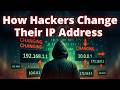 How Hackers Change Their IP Every 3 Seconds . The Secret Trick Hackers Use to Hide Their IP.