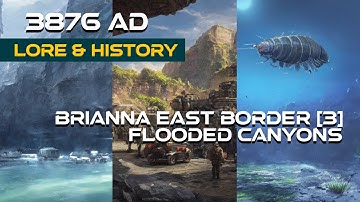 OpenSplit Military Sci-Fi | 3876 AD | Brianna East Border [3] Flooded Canyons