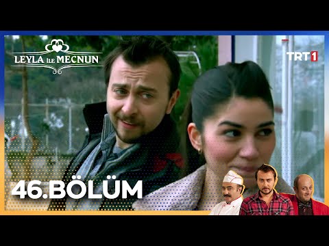 Leyla ile Mecnun 46. Bölüm