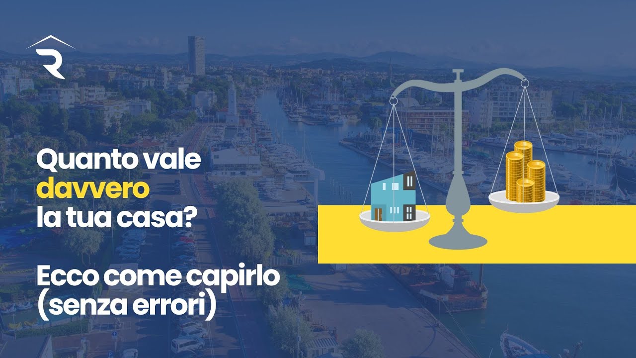 Come valutare correttamente la tua casa | Vendere casa a Rimini - YouTube
