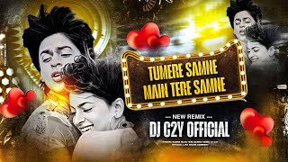 Tu Mere Samne Remix DJ C2Y X DJ AX