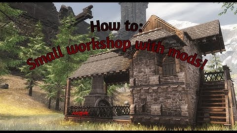 Conan Exiles - How to build a small workshop with mods! - Age of War