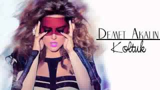 Demet Akalın Feat Dj. Maxaljin - Koltuk Remix (Keyfekeder)