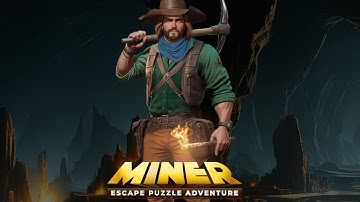 Miner Escape Puzzle Adventure Full Game Walkthrough