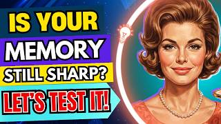 1950's to '60s Quiz - Only Sharp Seniors Will Get All These! How Much Do You Remember
