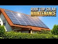 Roof top Solar panel Maintenance