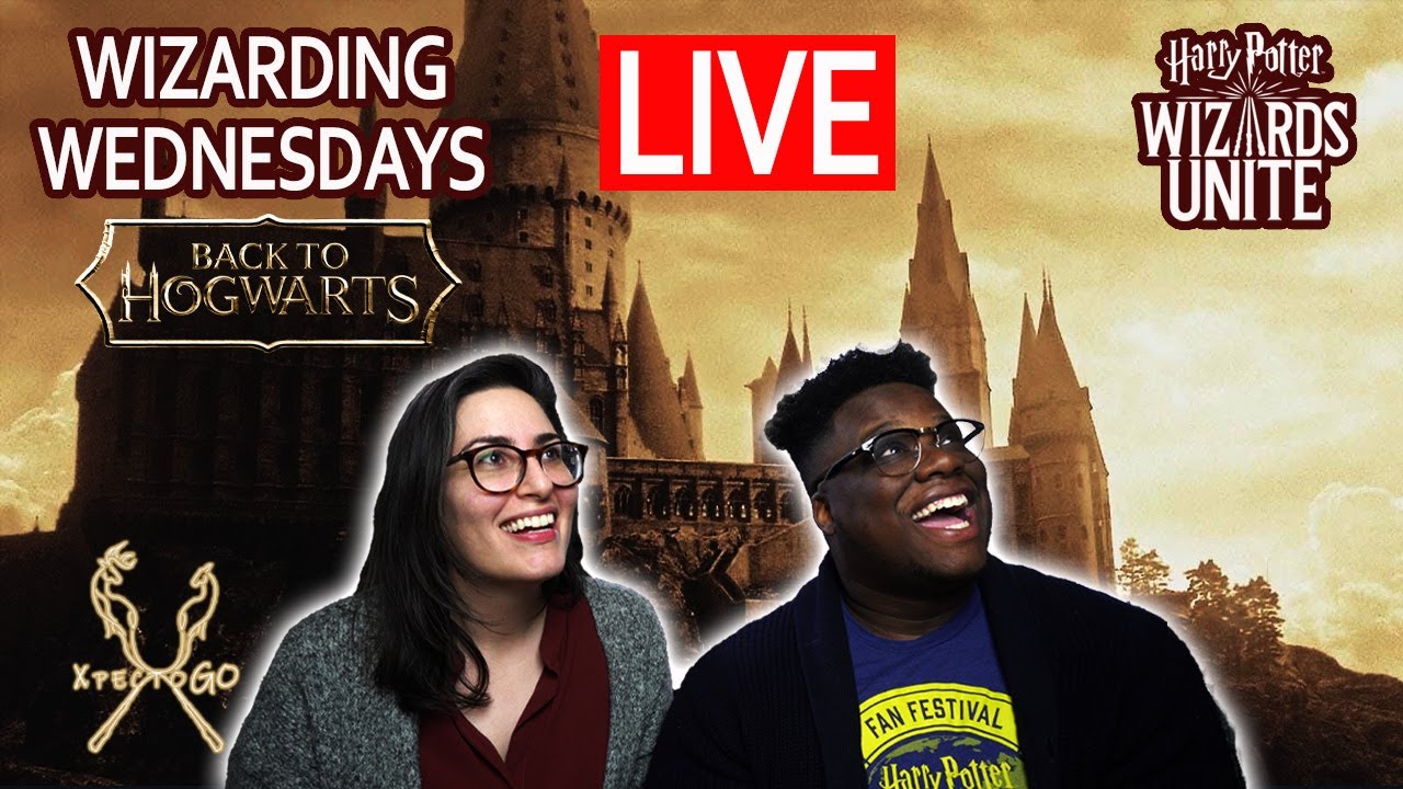 WIZARDING WEDNESDAY - Back To Hogwarts Event || Harry Potter Wizards Unite || XpectoGO