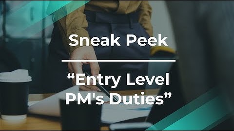Sneak Peek: Entry Level PM