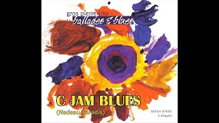 C JAM BLUES (Gros Pierre Trio)