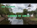 CARMEN DE ARECO, una ciudad que si la conoces,volves ..❤🚂🏖