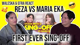 Waleska & Efra react to Reza Darmawangsa & MARIA EKA's first EVER sing-off| REACTION 🤯😍👏
