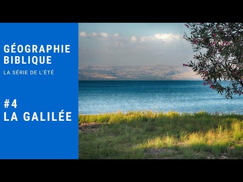 Vidéo: La Galilée était-elle une ville ou un pays ?