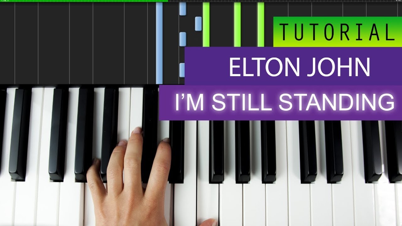 Elton John - I'm Still Standing - Piano Tutorial - YouTube