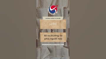 Order hàng Hàn Quốc - Học tiếng Hàn cùng orderhanghanquoc.com - Từ chỉ phương hướng di chuyển 4
