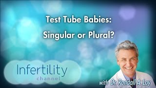 Test Tube Babies: Singular or Plural?