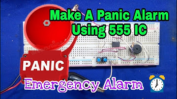 How to | DIY | How to make a panic alarm using only one 555ic #RC Invention #diy #howtomake