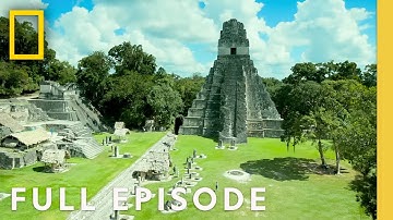 The Mayan Ruins (Full Episode) | Lost Treasures of the Maya | National Geographic