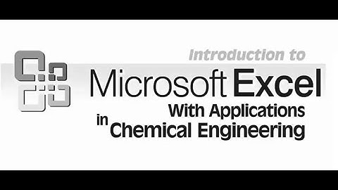 Excel for Chemical Engineers I 02 I Basics Getting to know Excel