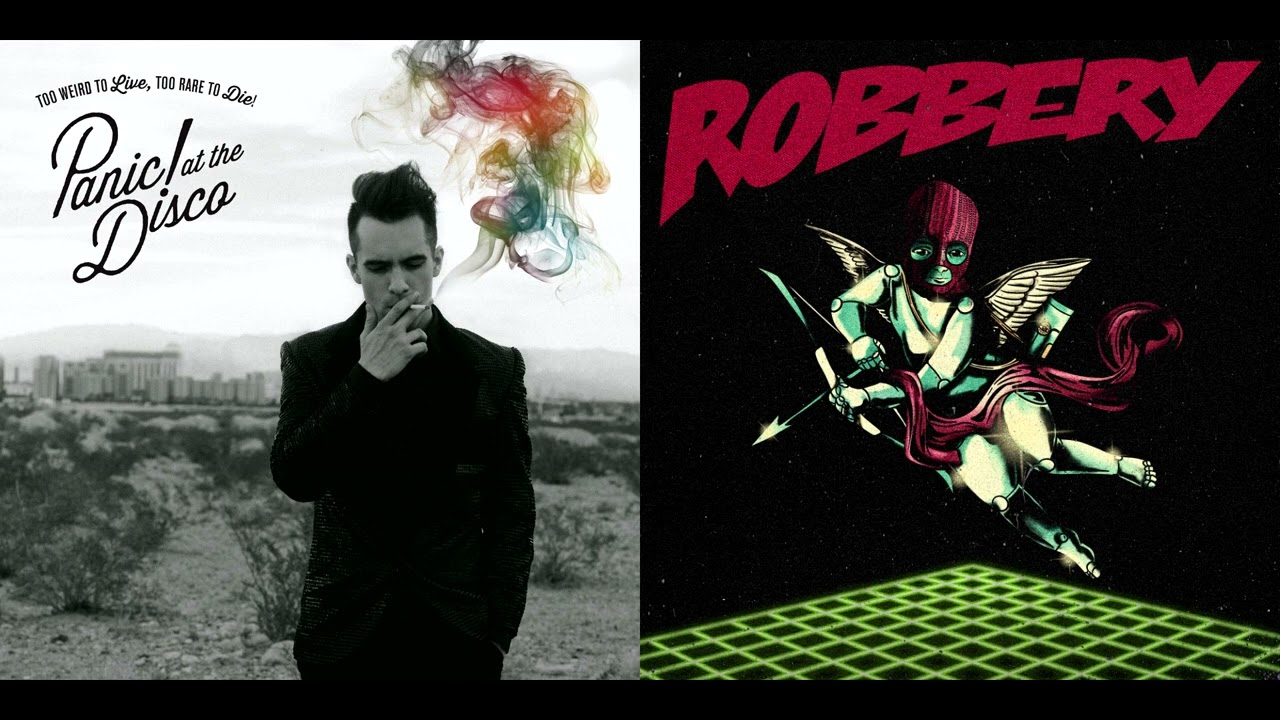 Girls Girls Robbery - Dreamers & Panic! At The Disco (Mashup)