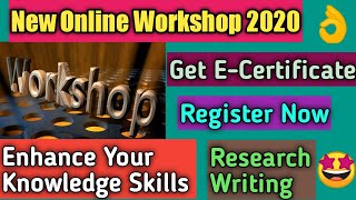 New Online Workshop 2020 | Get E-Certificate | Research Writing | Kavita Is Here