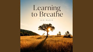 Download Lagu Learning to Breathe Download Lagu Learning to Breathe