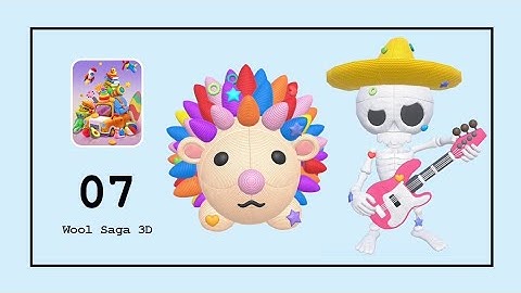 Wool Saga 3D • Gameplay E.07 • Level 31-35