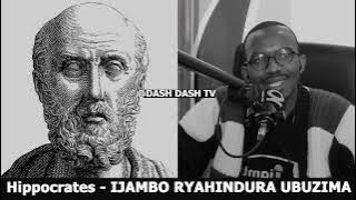 Hippocrates - IJAMBO RYAHINDURA UBUZIMA