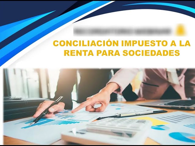 WEBINAR PROMO- CONCILIACIÓN IMPUESTO A LA RENTA SOCIEDADES