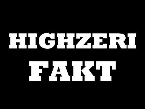 HIGHZERI - FAKT