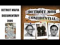 Detroit Mob Confidential | Al Profit & Scott Burnstein