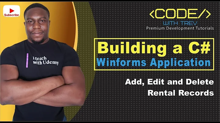 Building a C# Winforms Application - Add, Edit and Delete Rental Records | Trevoir Williams