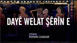 Pervin Chakar - Dayê welat şêrîn e Resimi