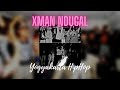 The Best of XMan Ndugal -  Thanks For My Homies
