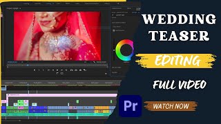 How to edit wedding Teaser & Highlights || Premiere pro Tutorial #premierepro #tutorial #editing