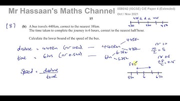 0580/42/O/N/21 (IGCSE) Paper 42 CAIE  Q8b Upper & Lower Bounds, Calculations