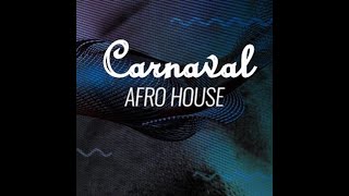 Carnaval Afro House