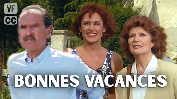 Bonnes Vacances - Téléfilm Français Complet - Comédie - Rosy Varte, Gérard Hernandez - PM