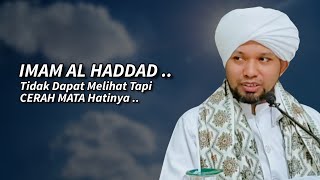 Kisah Kehidupan Imam AL HADDAD رحمه الله | Jelajah Dakwah JOHOR 17/18 - Ustaz Muhaizad Muhammad