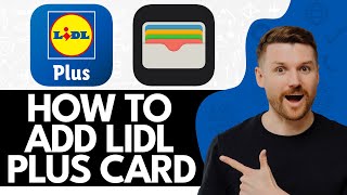 How To Add Lidl Plus Card To Apple Wallet (2024) Resimi