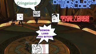 9.2.7 Demonology Warlock Mage Tower Challenge