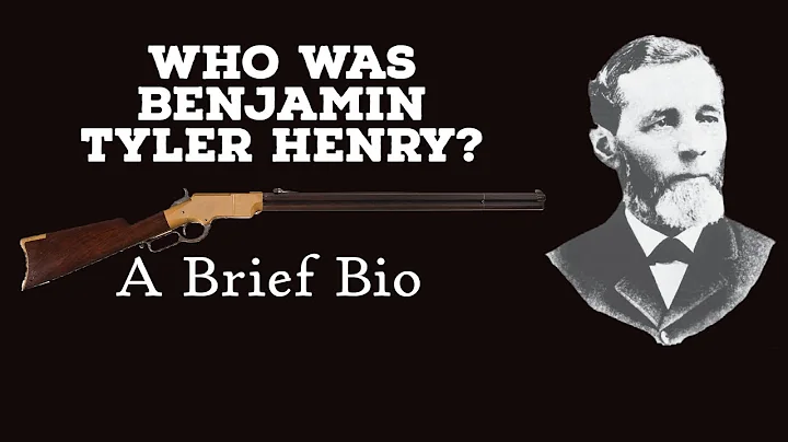 Who Was Benjamin Tyler Henry?