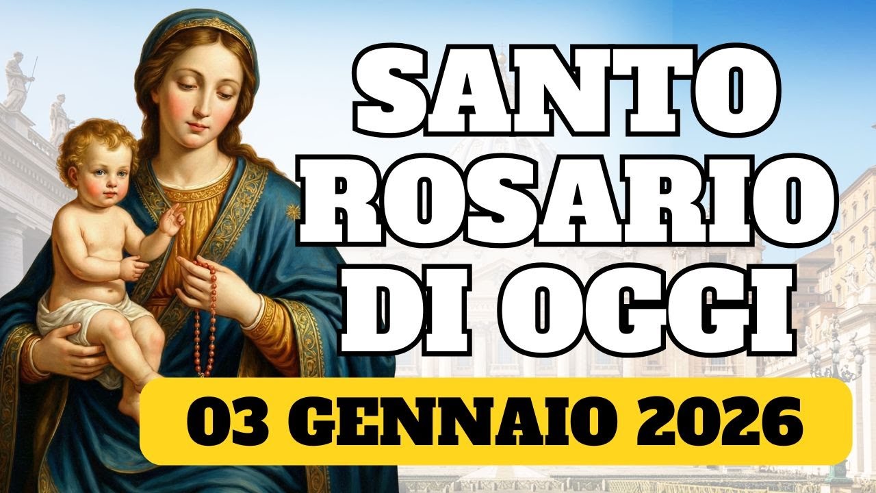 Santo Rosario di Oggi, 03 Gennaio, Misteri Gaudiosi