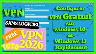 Tutorial 2026: How to configure a free VPN on Windows 10 and 11 (100% free method) screenshot 3