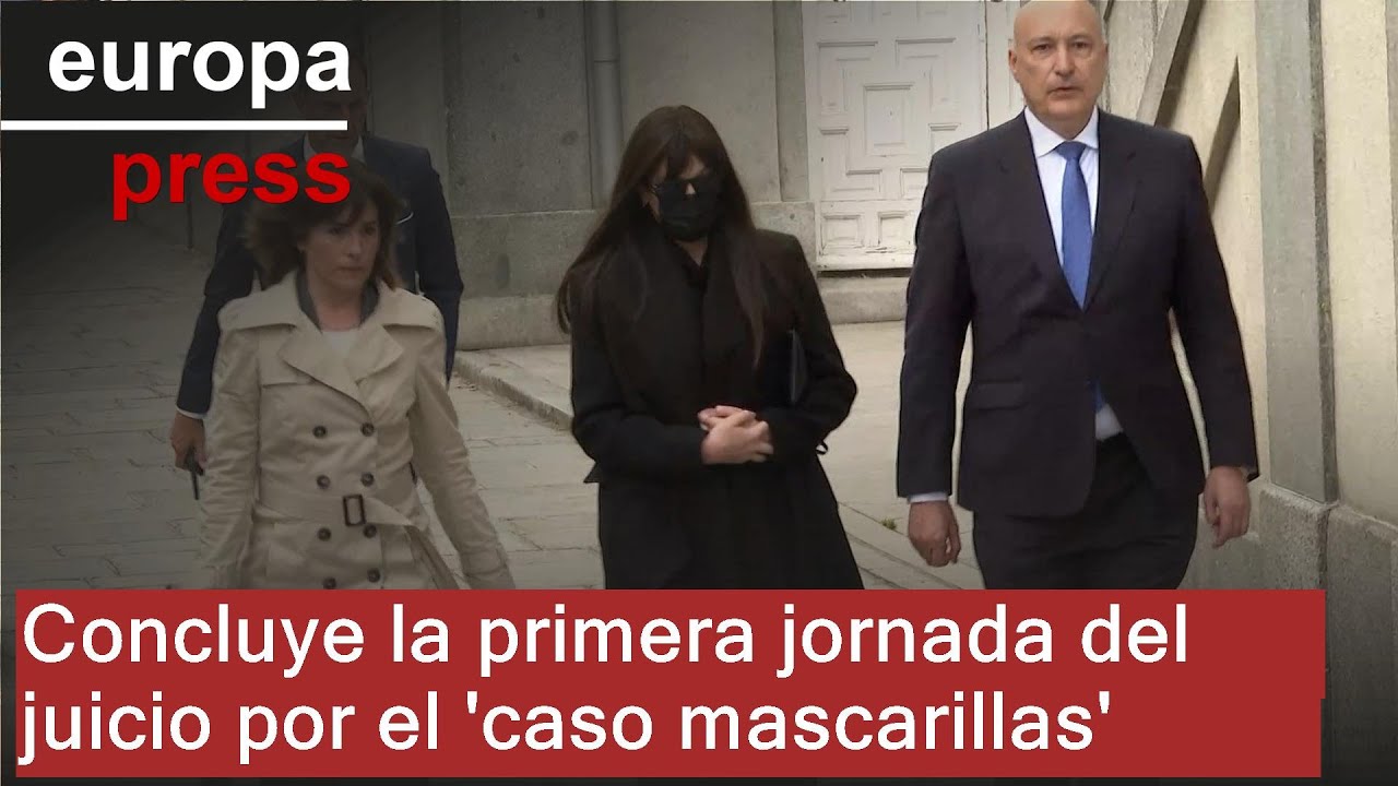 Concluye la primera jornada del juicio por el 'caso mascarillas' en el ...