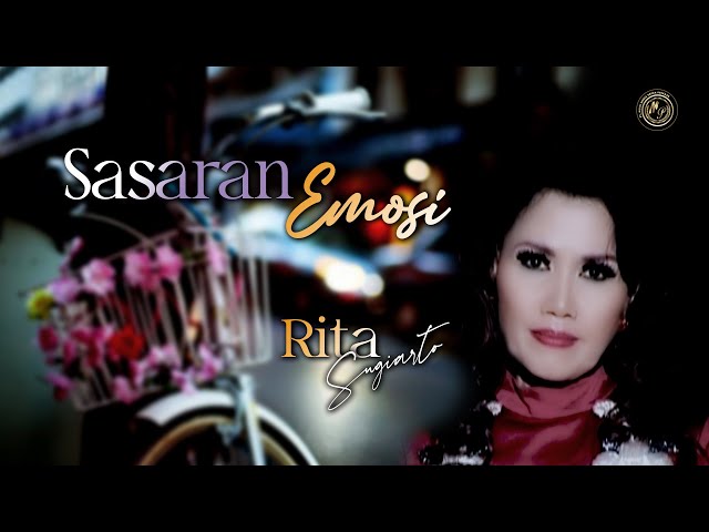 Sasaran Emosi Rita Sugiarto -  dangdut terbaru 2022 (Official Music Video) class=