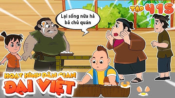 Số đặc biệt:#415  QUÁN BÚN BÁ ĐẠO | Nhân Tài Đại Việt | Phim Hoạt Hình Hài Hước | Phim Ngắn