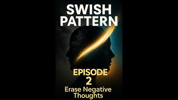 The Swish Pattern | NLP Technique to Replace Negative Thoughts Instantly 🧠✨ (Episode 2)