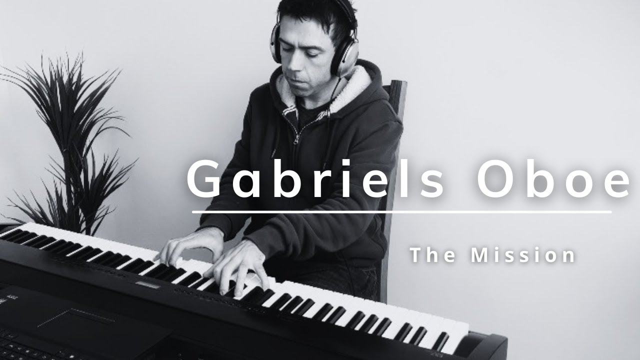 Gabriels Oboe For Piano YouTube